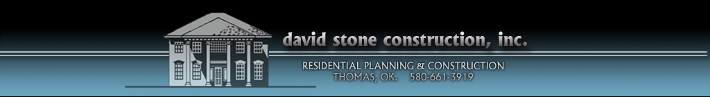 David Stone Contruction Oklahoma new homes and remodel